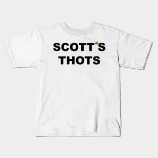 Scott's Thots Kids T-Shirt